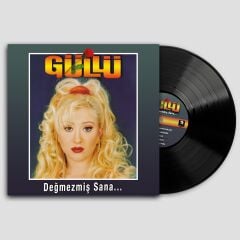 Güllü - Değmezmiş Sana 33'lük Plak