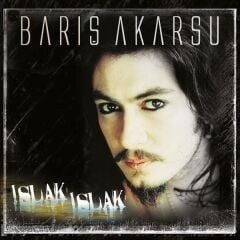 Barış Akarsu - Islak Islak 33'lük Plak