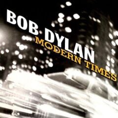 Bob Dylan - Modern Times (Yeni Baskı 2'li Plak)