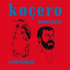 Selda Bağcan & Ahmet Kaya - Koçero Plak