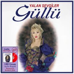 -Güllü - Yalan Sevgiler 33'lük Kırmızı Plak