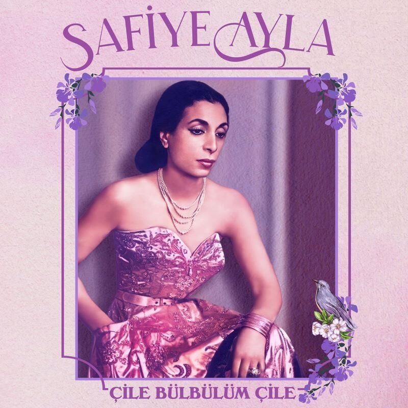 -Safiye Ayla - Çile Bülbülüm Çile 33'lük Plak