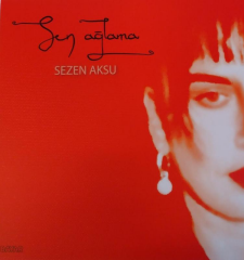 Sezen Aksu - Sen Ağlama 33'lük 2011 Hatalı Baskı Plak